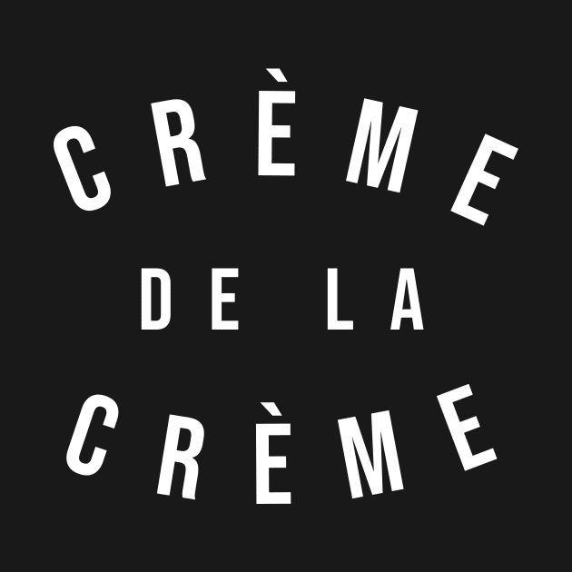 Creme de la Creme by sunima