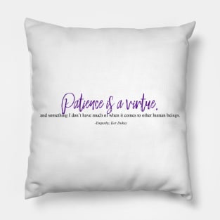 empathy. Ker Dukey Pillow