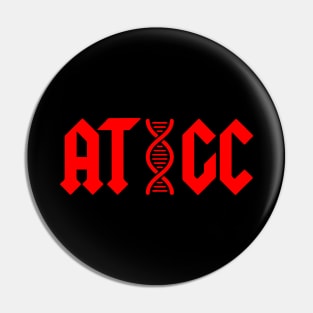 AT GC Molecular Biology DNA - Funny Science Pin