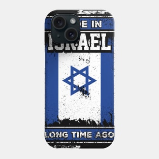 Israel Flag Born Distressed Novelty Gift Phone Case