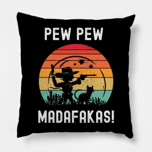 Pew Pew Madafakas Pillow