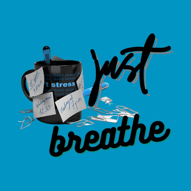 Just Breathe by UJ Store