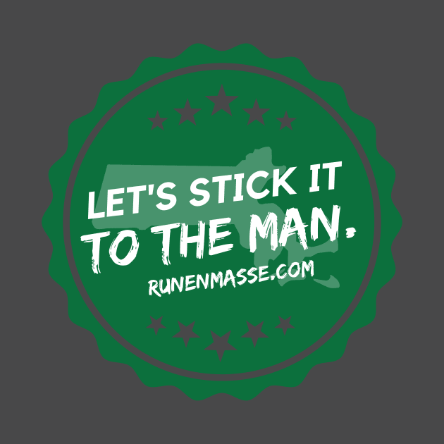 Stick It to The Man! by Run En Masse