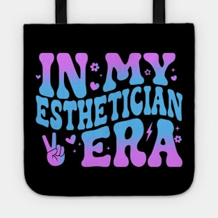 In My Esthetician Era Skin Therapist Funny Makeup Artist Tote