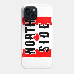 North Side (Canadian - worn) [Rx-Tp] Phone Case