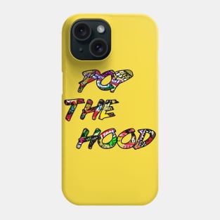 Pop The Hood Phone Case