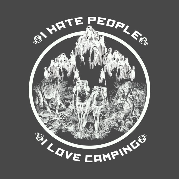 I hate people I love camping by limerockk