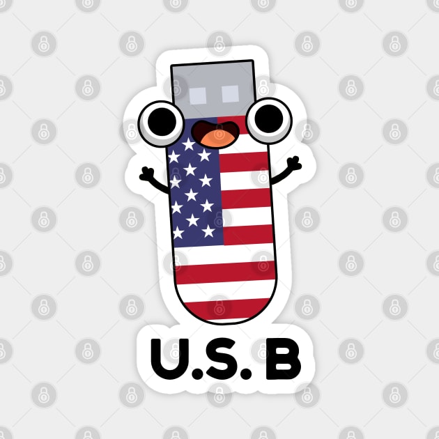 US B Funny United States Pun Magnet by punnybone