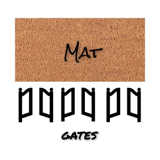 Mat Gates T-Shirt