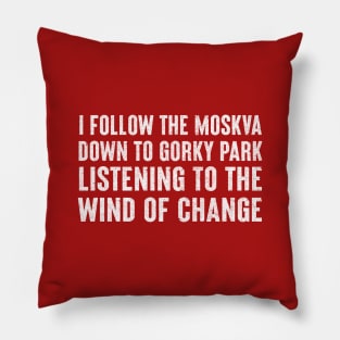 Wind Of Change / Lyric Design Pillow