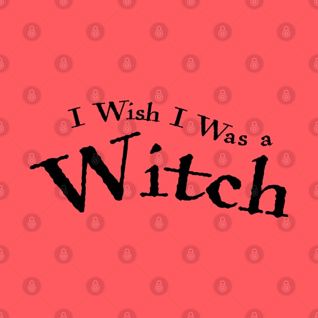 I wish I was a witch by helengarvey