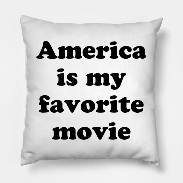 America is my favorite movie Pillow by TheCosmicTradingPost