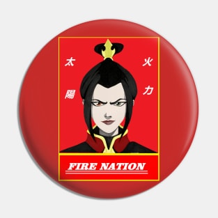 AZULA: FIRE NATION Pin