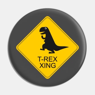 T-rex crossing road sign Pin