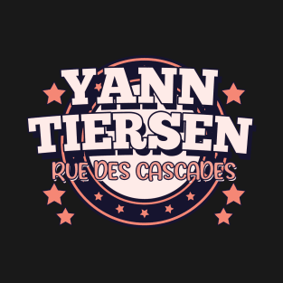 Yann Tiersen rue des cascades T-Shirt