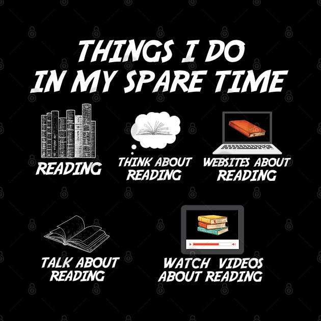 Reading Lovers Things I Do In My Spare Time by White Martian