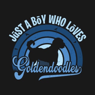 Funy Quote Just A Boy Who Loves goldendoodles Blue 80s Retro Vintage Sunset Gift IdeA for boys T-Shirt