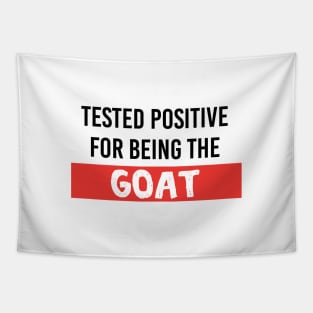 Tested Positive for being the GOAT (Greatest Of All Time), Quarantine Tapestry