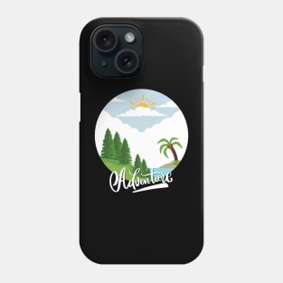 Ready for new adventure time love travel Explore the world holidays vacation Phone Case