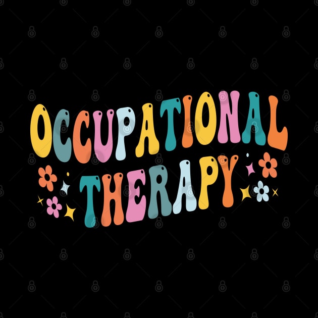 Occupational Therapy retro groovy by SIMPLYSTICKS