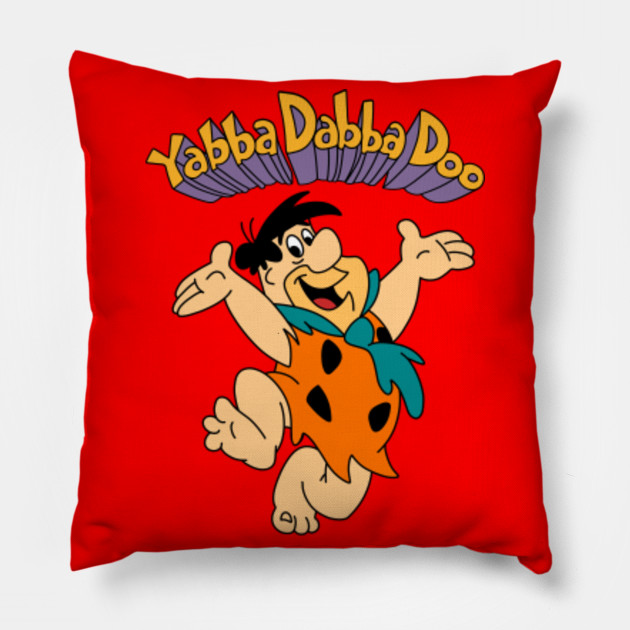 Yabba Dabba Doo The Flintstones Pillow Teepublic