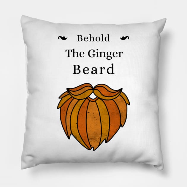 Behold The Ginger Beard Pillow by Defiant Smile