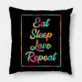 Eat, Sleep, Love, Repeat Pillow