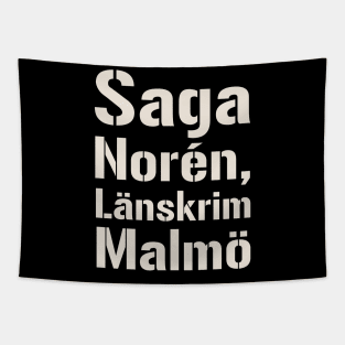 Saga Norén, Länskrim Malmö Tapestry