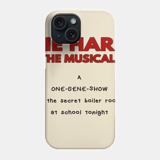 Die Hard, The Musical! (One Gene Show) Phone Case