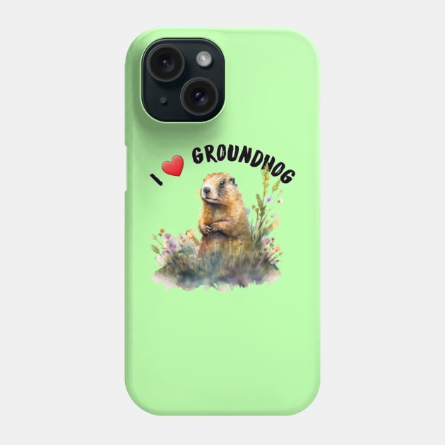 I love groundhog Phone Case by sukhendu.12