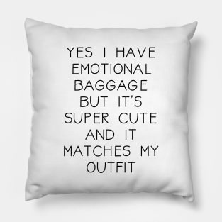 Emotional Baggage Pillow