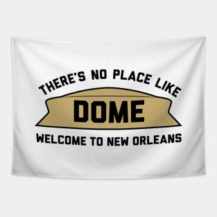 Theres No Place Like Dome, NO - white Tapestry