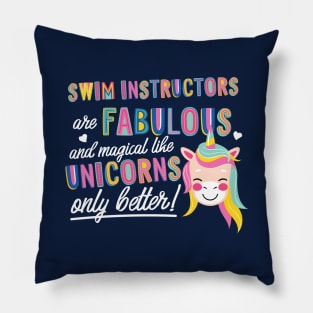 Swim Instructors are like Unicorns Gift Idea Pillow
