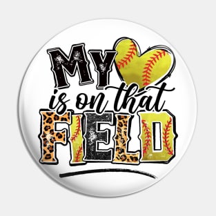 My Heart Is On That Field Softball Leopard Tee Softball Mom Pin