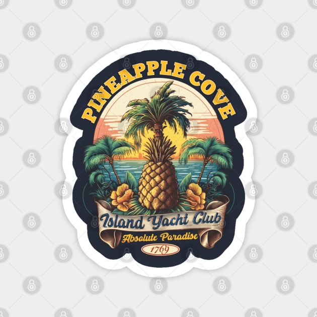 Pineapple Cove Island Yacht Club Magnet by stuff101