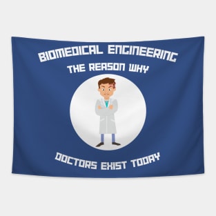 Biomedical Engineering: The Reason Why Doctors Exist Today Tapestry