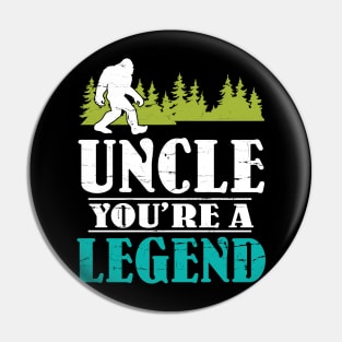 Uncle Bigfoot You're A Legend Happy Father Parent Summer Independence Summer Day Vintage Retro Pin