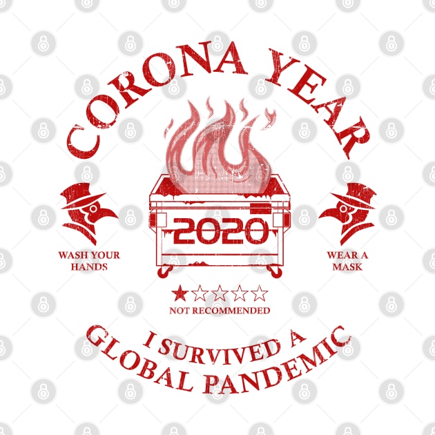Corona Year 2020 ✅ I Survived A Global Pandemic - Crimson by Sachpica