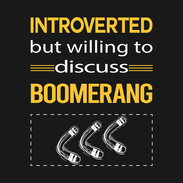 Funny Introverted Boomerang by relativeshrimp