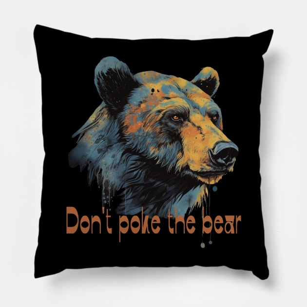 Don't poke the bear Pillow by GreenMary Design