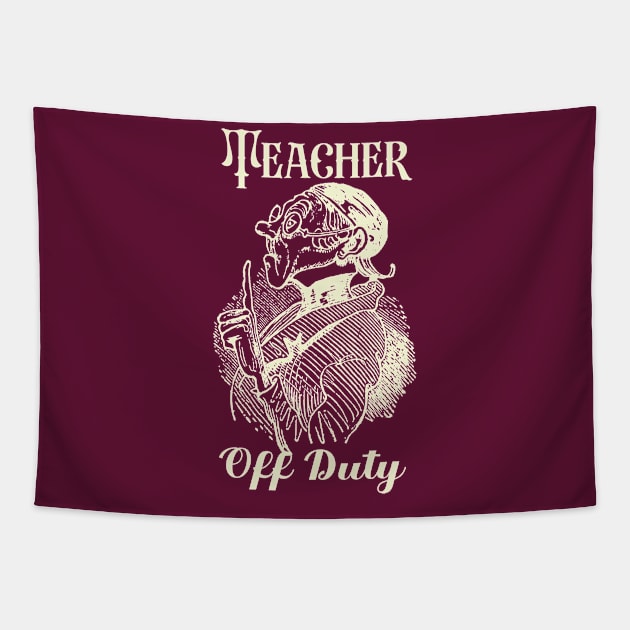 Teacher Off Duty Tapestry by With Own Style