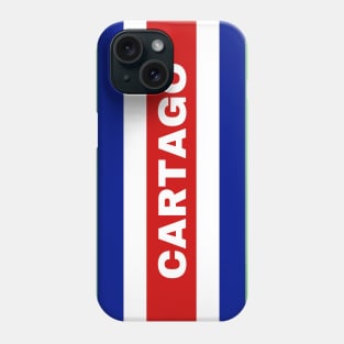 Cartago City in Costa Rican Flag Colors Phone Case