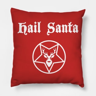 Hail Santa Pillow