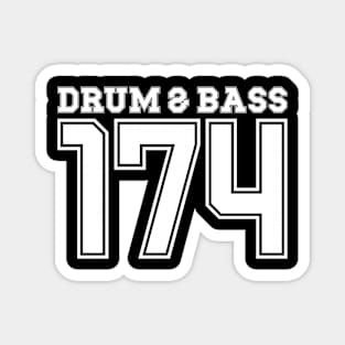 Drum and Bass 174 Magnet