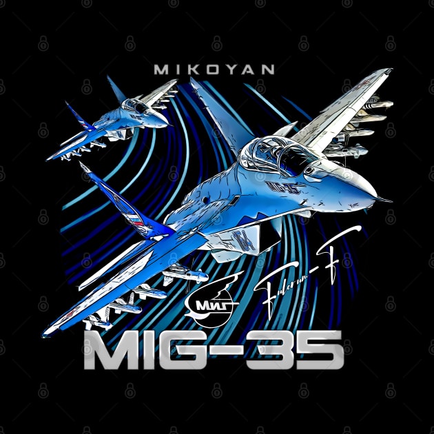 MIG35 Fulcrum-F Multirole Fighterjet by aeroloversclothing