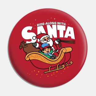 Ride-along With Santa Claus Cute Original Christmas Winter Sleigh Pin