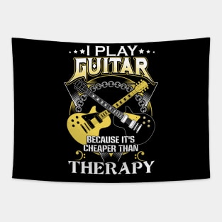 I play guitar because it's cheaper than therapy Tapestry