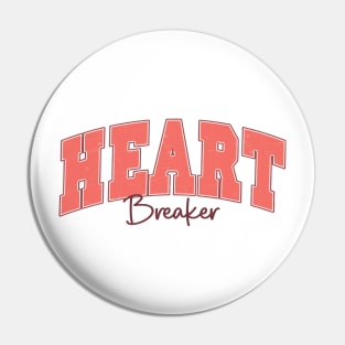 Heartbreaker Pin