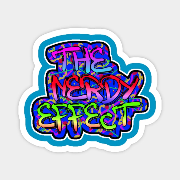 Graffiti Style 2 Magnet by TheNerdyEffect