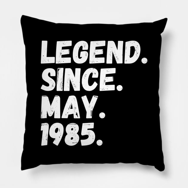 Legend Since May 1985 - Birthday Pillow by Textee Store